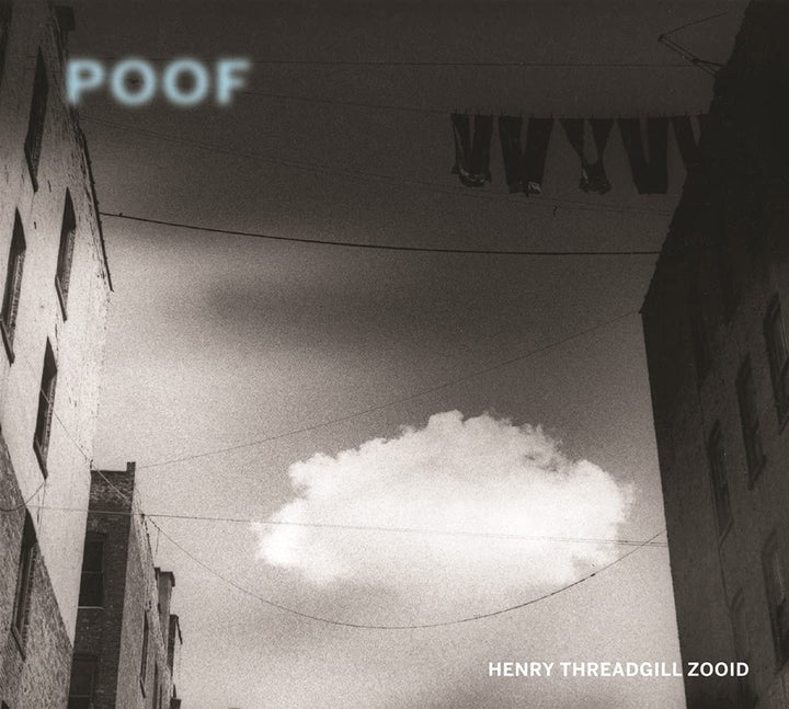 Henry Threadgill Zooid – Poof [Audio-CD]