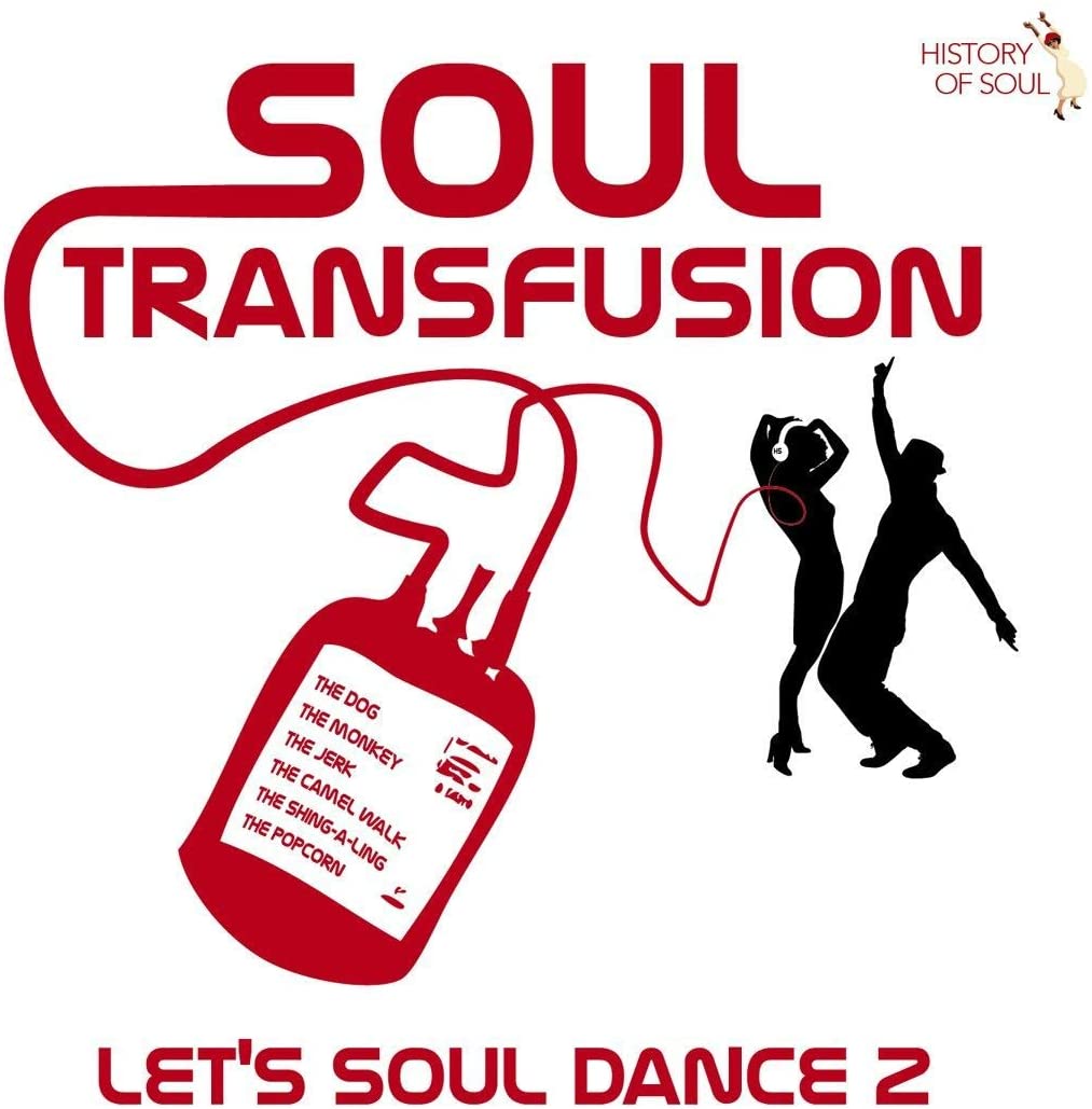 Soul Transfusion 1960-65 (Let's Soul Dance 2) – [Audio-CD]