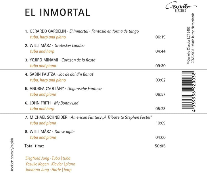 Siegfried Jung; Yasuko Kagen; Johanna Jung – El Inmortal: Werke für Tuba, Klavier und Harfe [Audio-CD]