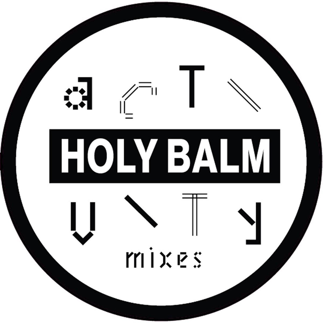 Holy Balm - Activity Mixes [VINYL]