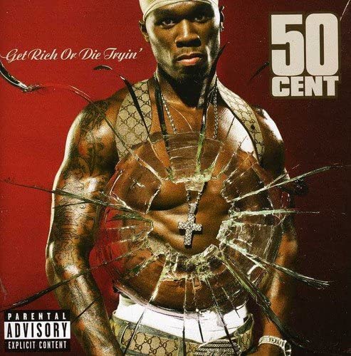 Get Rich Or Die Tryin'explicit_lyrics - 50 Cent [Audio CD]