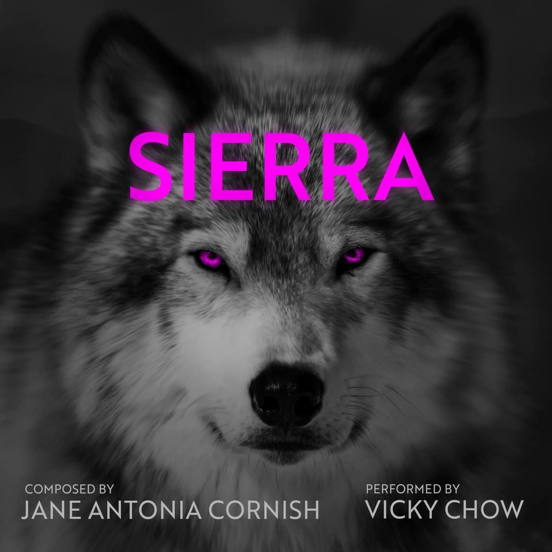 Cornish: Sierra [Vicky Chow] [Cantaloupe Music: CA21174] [Audio CD]