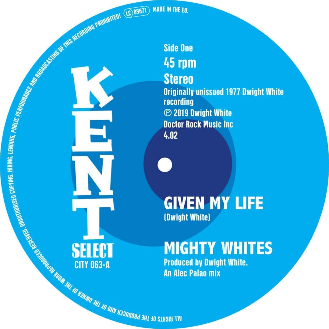 Mighty Whites – Given My Life c/w A Frown On My [Vinyl]