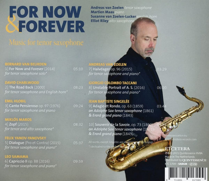 Andreas Van Zoelen; Martien Maas – For Now &amp; Forever: Musik für Tenorsaxophon [Audio-CD]