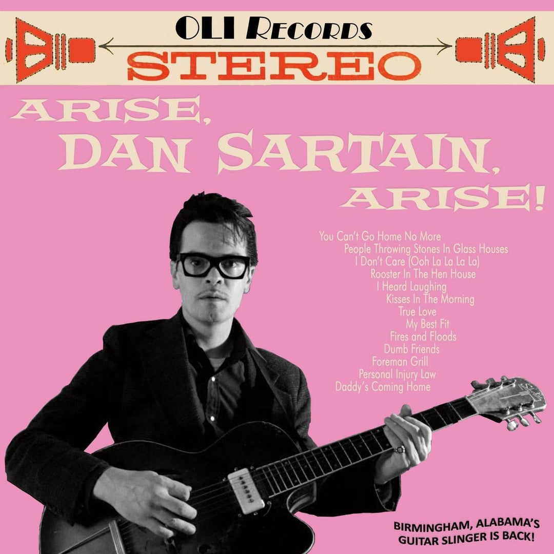 Dan Sartain – Arise, Dan Sartain, Arise [Audio-CD]