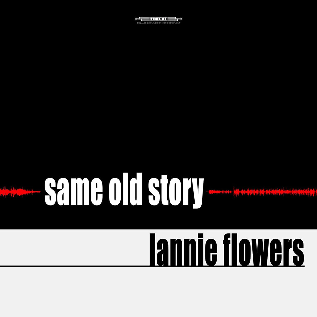 Lannie Flowers – Same Old Story [Audio-CD]