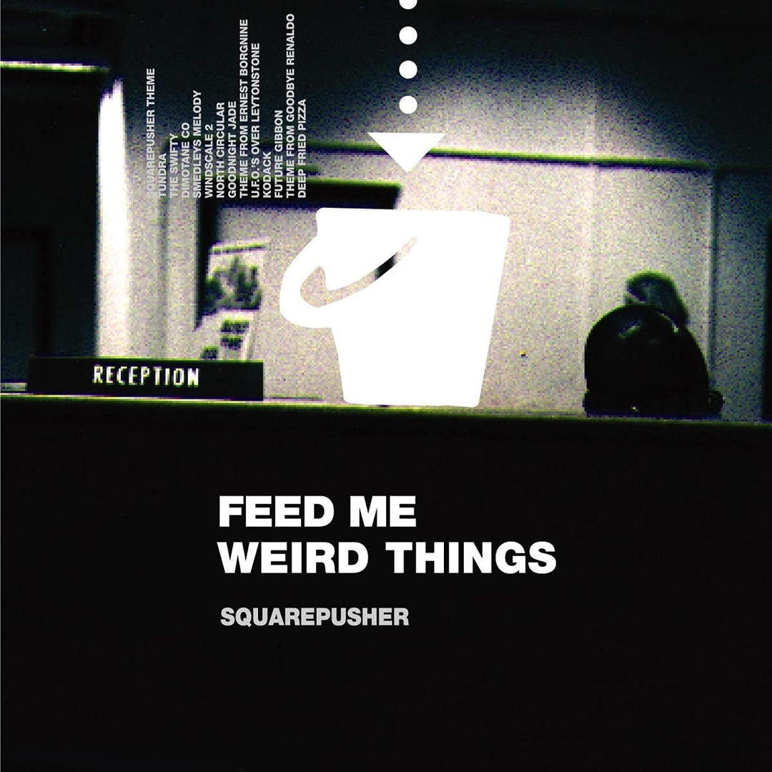 Squarepusher - Feed Me Weird Things [Vinyl]