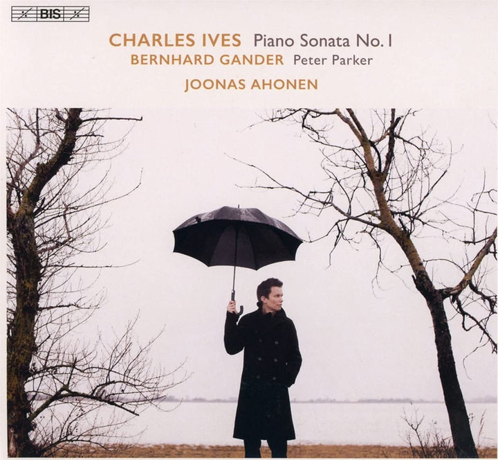 Joonas Ahonen - Ives: Klaviersonate Nr. 1 [Joonas Ahonen] [Bis: BIS2409] [Audio CD]