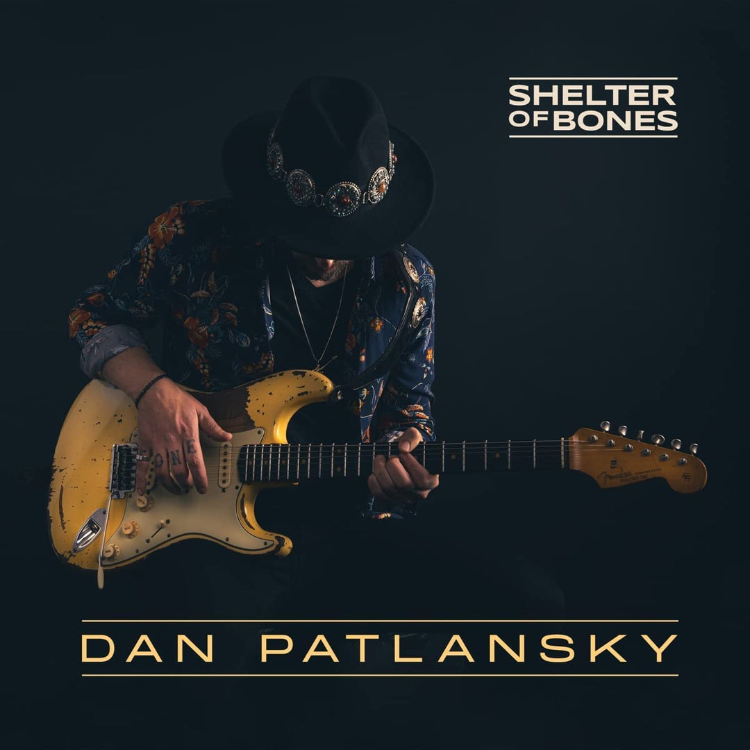 Dan Patlansky – Shelter Of Bones [Audio CD]