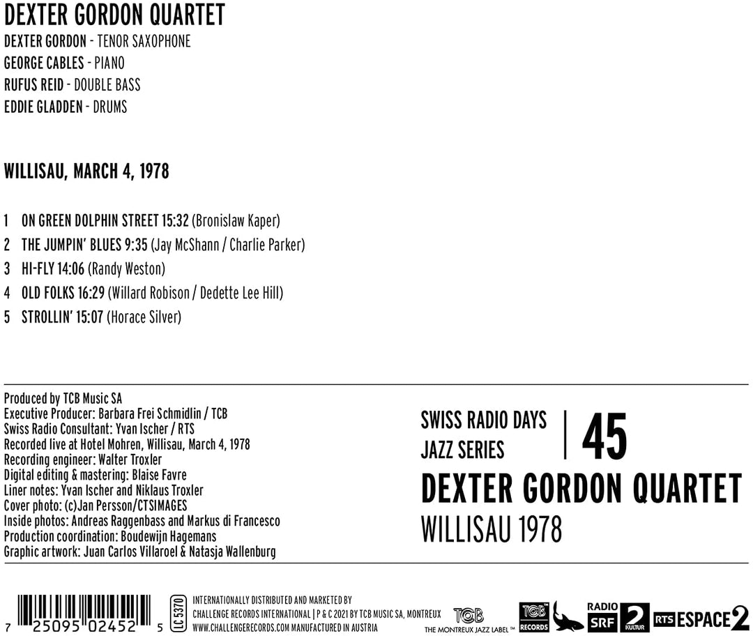 Schweizer Radiotage Jazz Series Vol. 45: Dexter Gordon Quartett, Willisau 1978 [Audio CD]