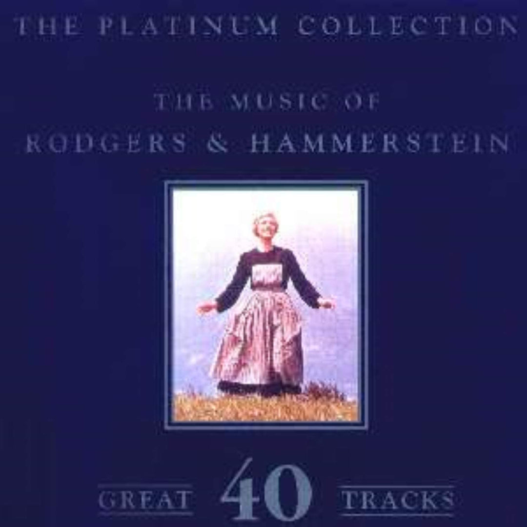 Die Musik von Rodgers &amp; Hammerstein: The Platinum Collection [Audio CD]