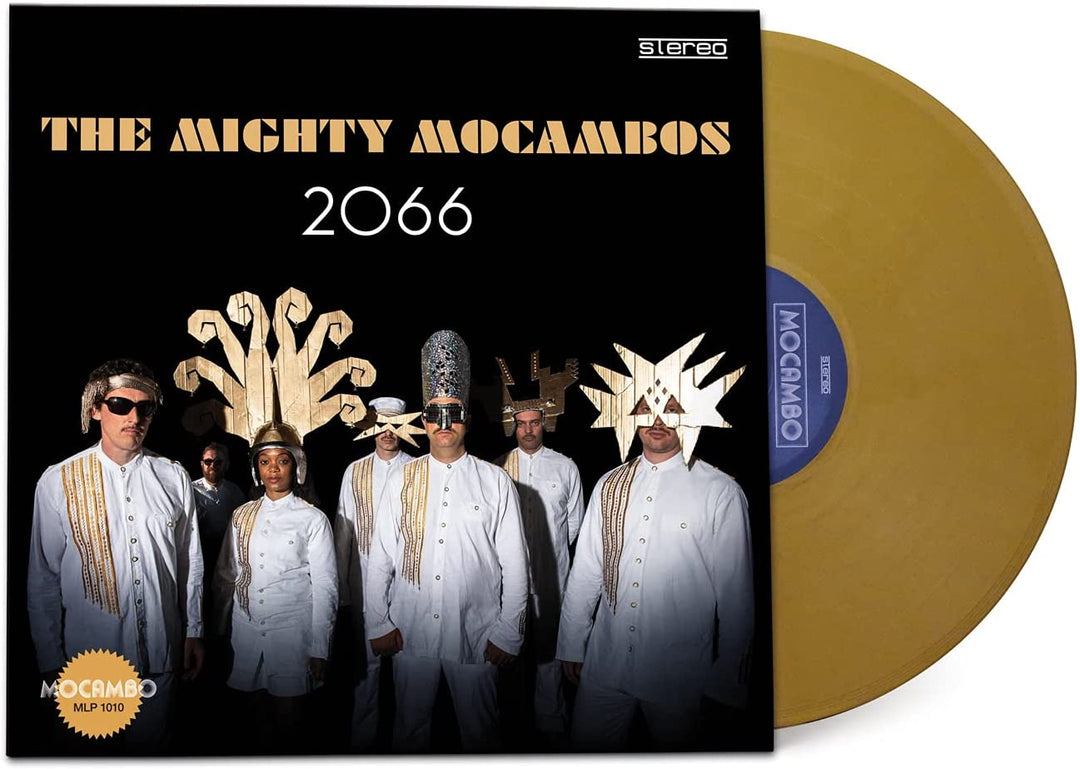 The Mighty Mocambos – 2066 (Gold Vinyl Edition) [VINYL]