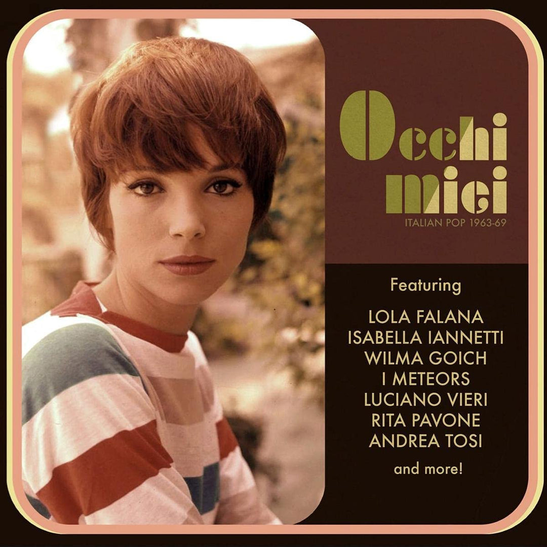 Occhi Miei: 1963-69 italienischer Pop [VINYL]