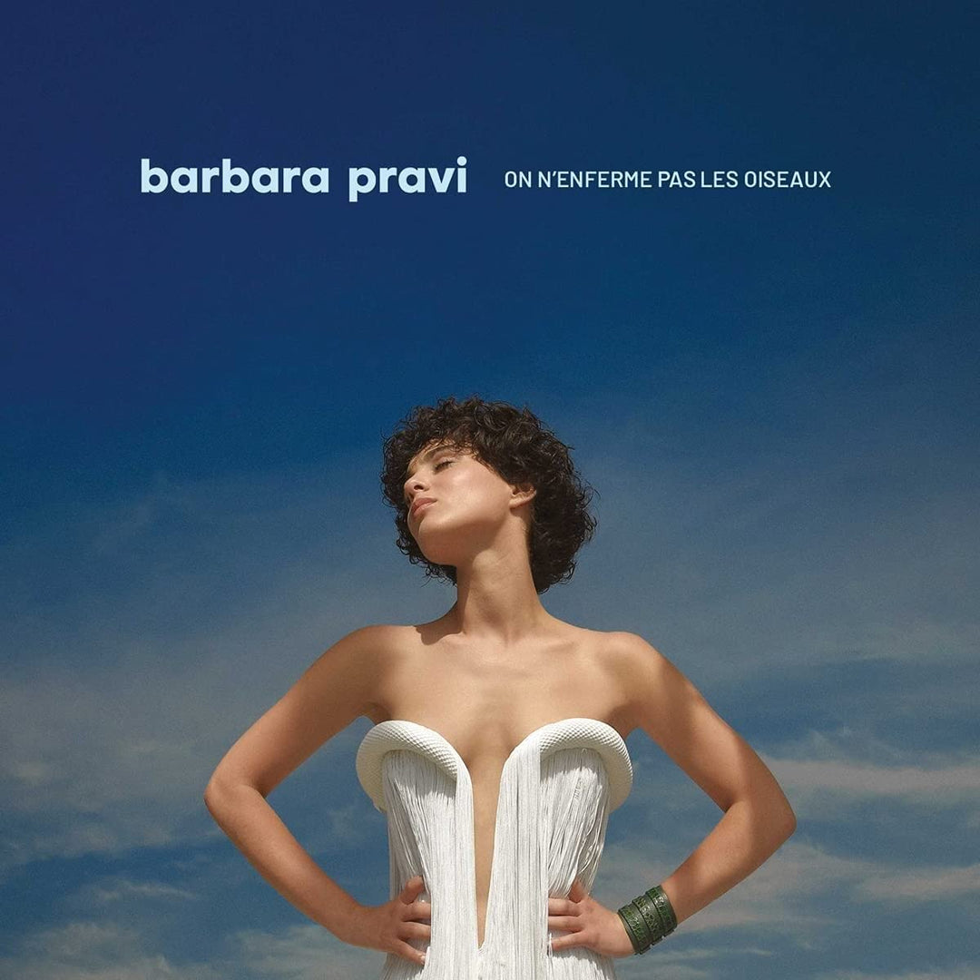 Barbara Pravi – On nenferme pas les oiseaux [Audio CD]