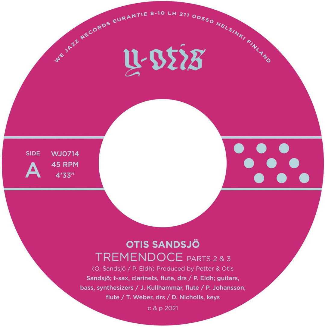 Otis Sandsjö - Tremendoce, Pt. 2 &amp; 3 / Skerry [7" VINYL]