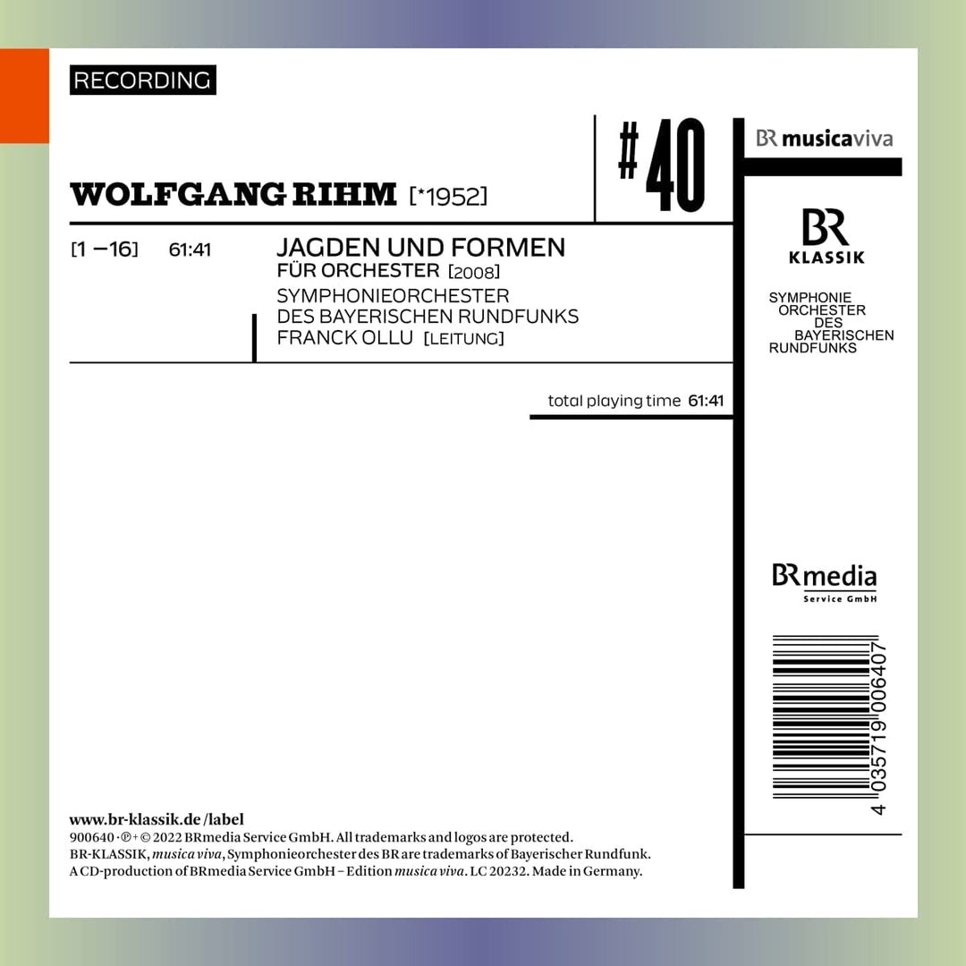 Wolfgang Rihm: #40 [Symphonieorchester des Bayerischen Rundfunks; Franck Ollu] [Audio-CD]