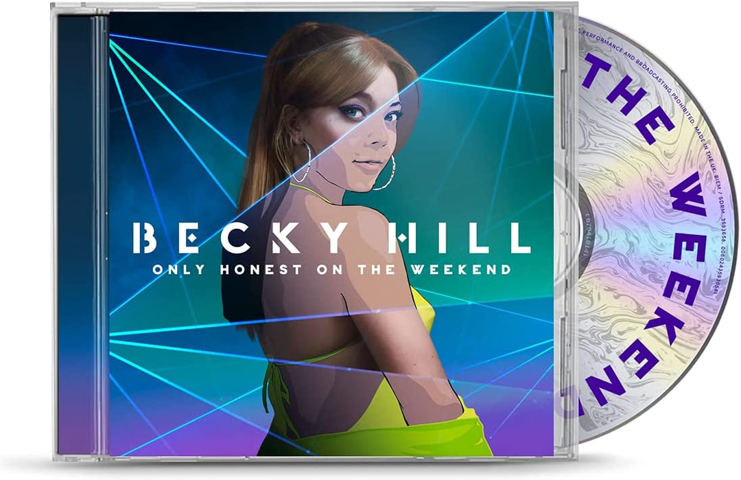 Becky Hill – Only Honest On The Weekend [Audio-CD]