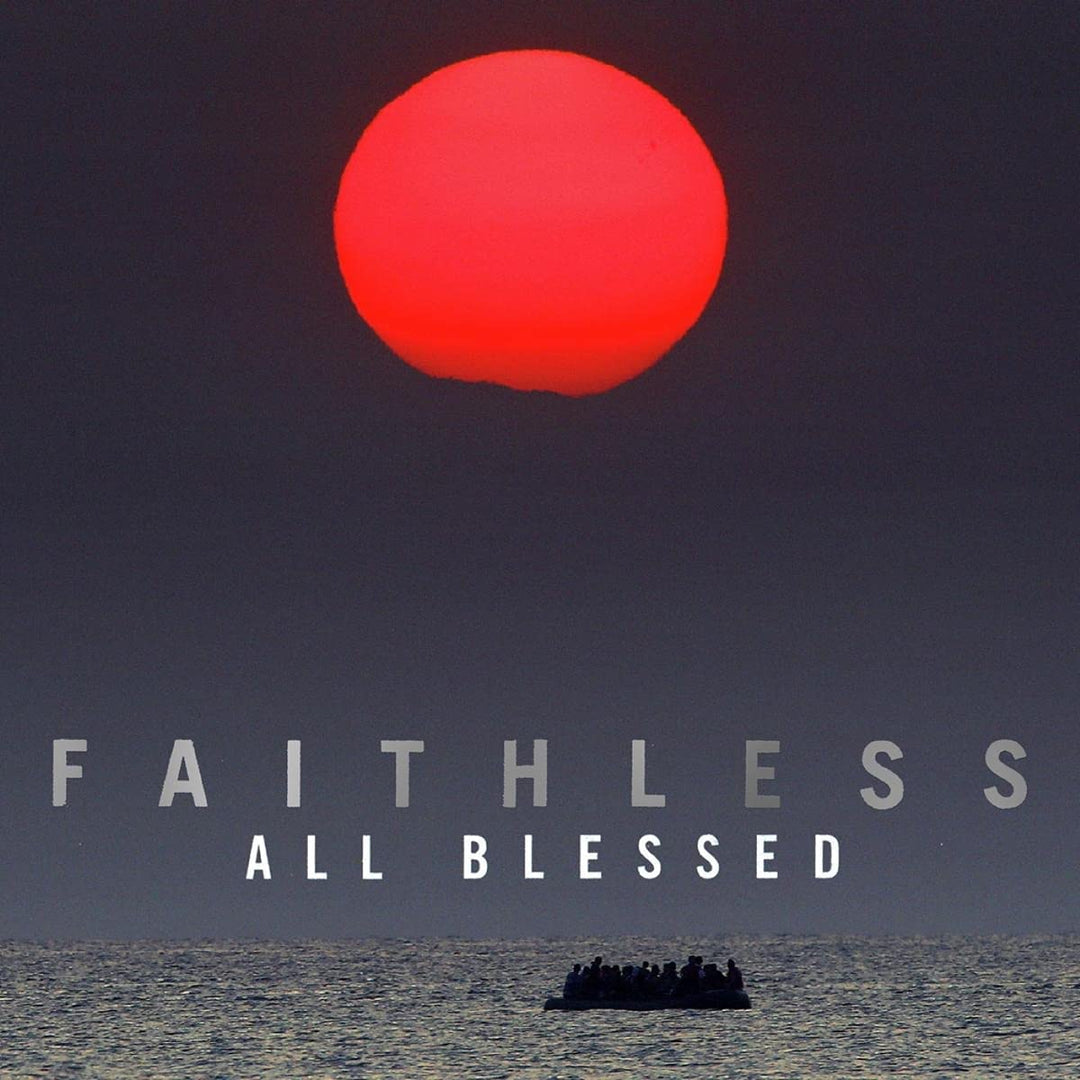 Faithless – All Blessed (Deluxe) [Vinyl]