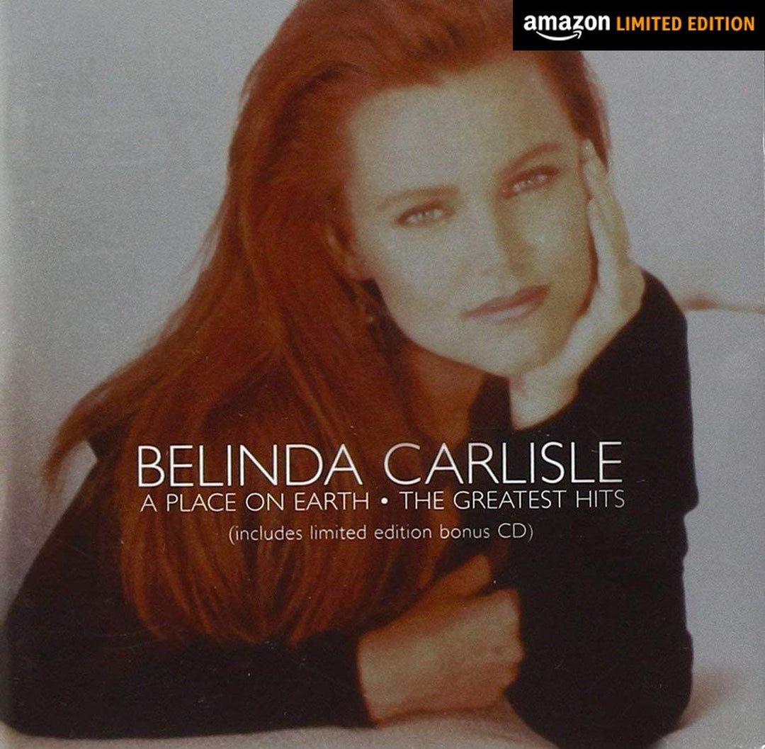 Belinda Carlisle - A Place on Earth: The Greatest Hits [Audio CD]