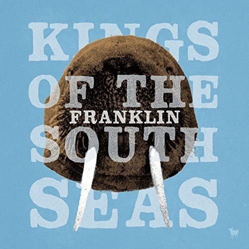 Kings Of The South Seas - Franklin [Audio CD]