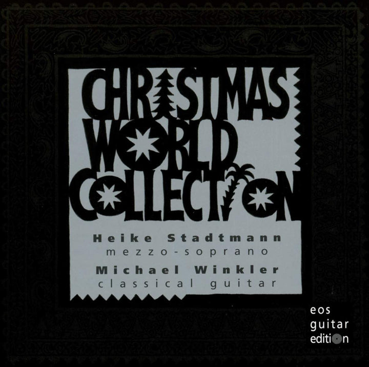 Weihnachtswelt-Sammlung [Heike Stadtmann; Michael Winkler] [Eos Guitar Series: EOS 234200-6] [Audio CD]