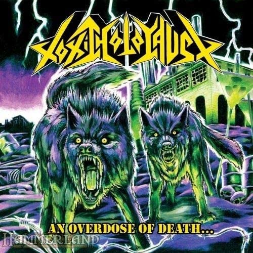 Toxic Holocaust – An Overdose Of Death [VINYL]