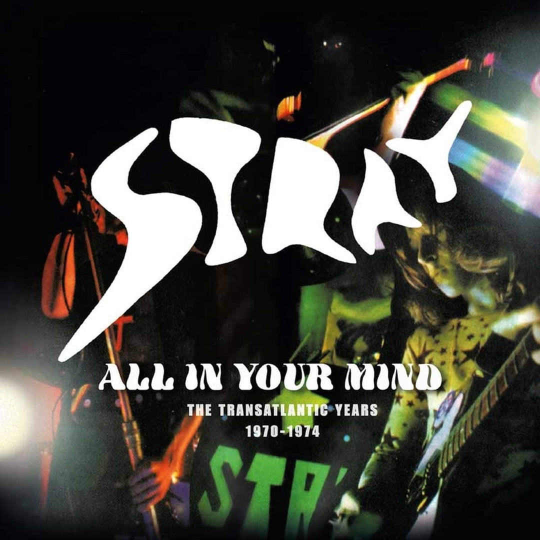 Stray – All In Your Mind: Die transatlantischen Jahre 1970–1974 [Audio-CD]