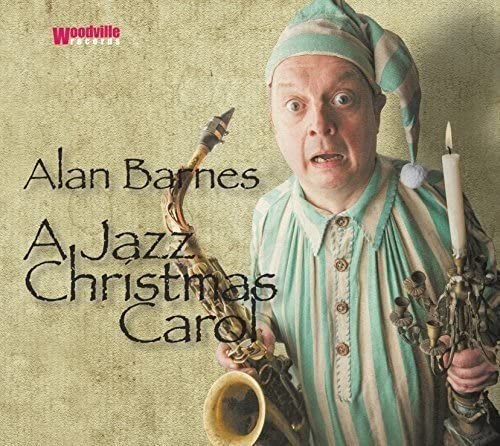 Alan Barnes – Eine Jazz-Weihnachtsgeschichte [Audio-CD]