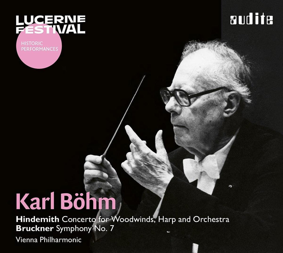 Karl Bohm - Lucerne Hindemith Concerto, Bruckner Sym No 7 [Audio CD]