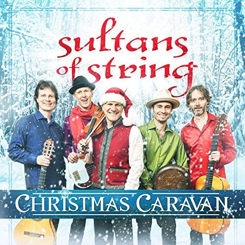 Sultans of String – Christmas Caravan [Audio-CD]