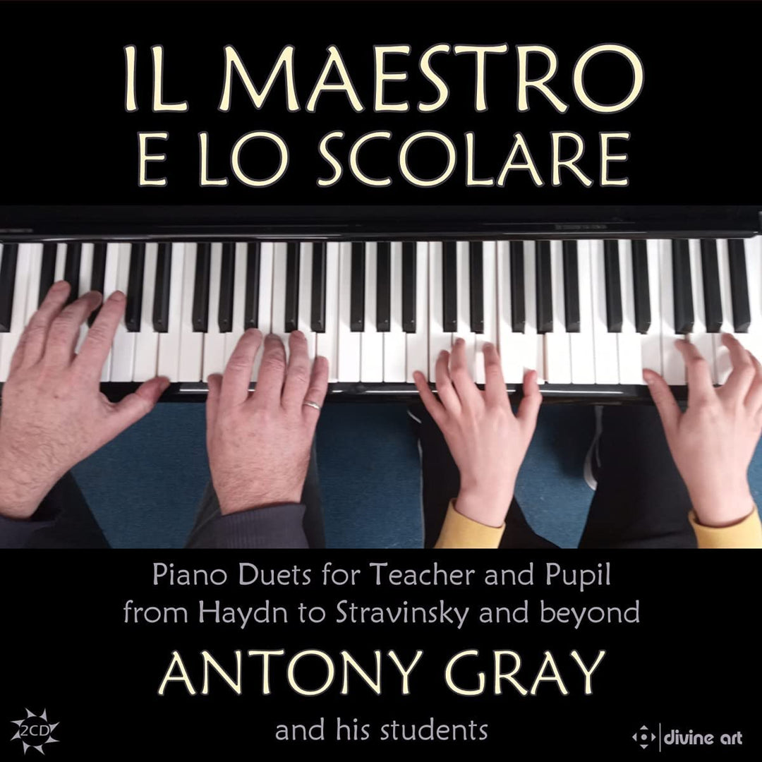 Antony Gray – Il Maestro E Lo Scolare [Antony Gray] [Divine Art: DDA21234] [Audio CD]