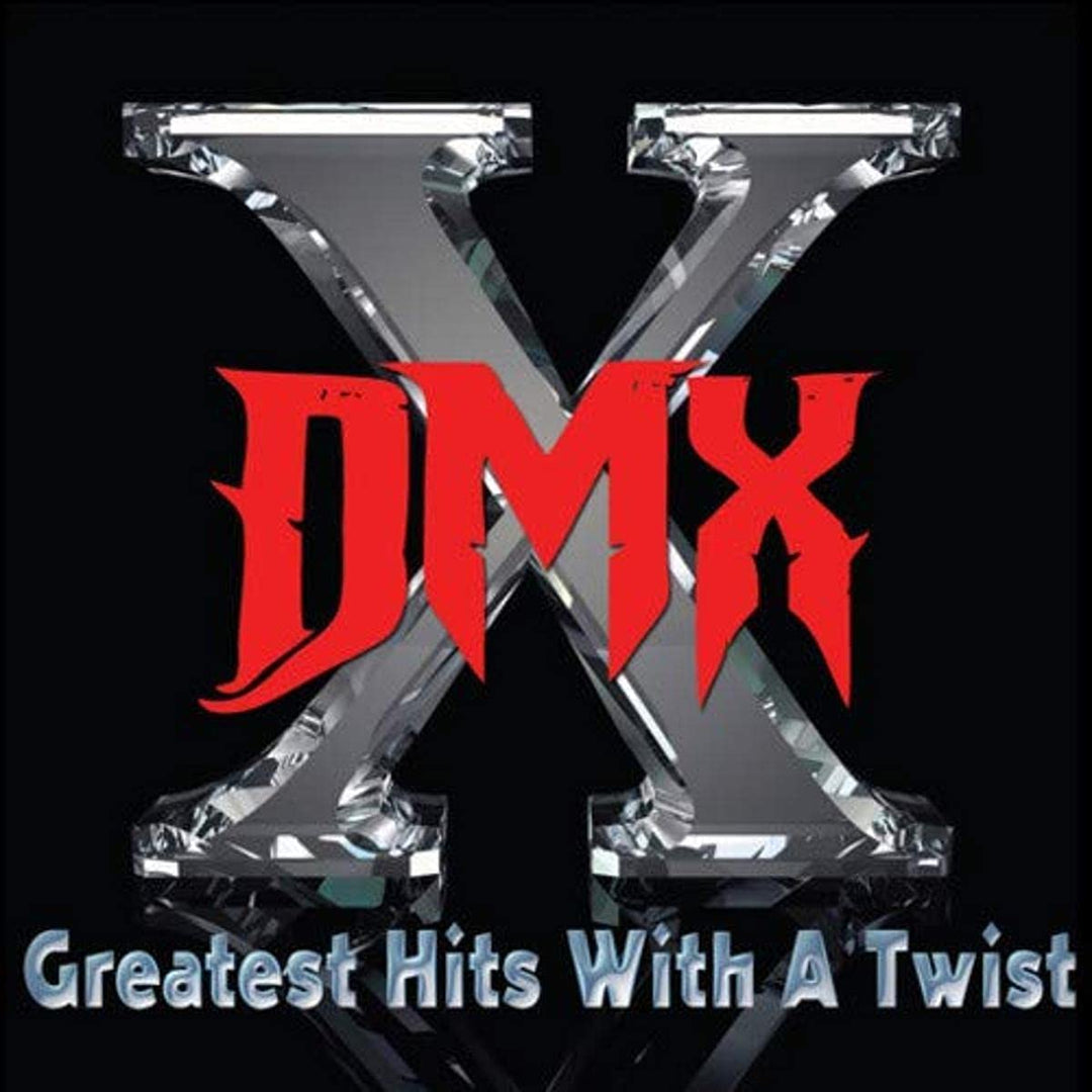 DMX – Greatest Hits With A Twist [Audio CD]