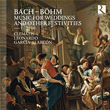 Musik für Hochzeiten und andere Festlichkeiten – Musik von Georg Böhm; Johann Sebastian Bach; Johann Christoph Bach [Audio-CD]