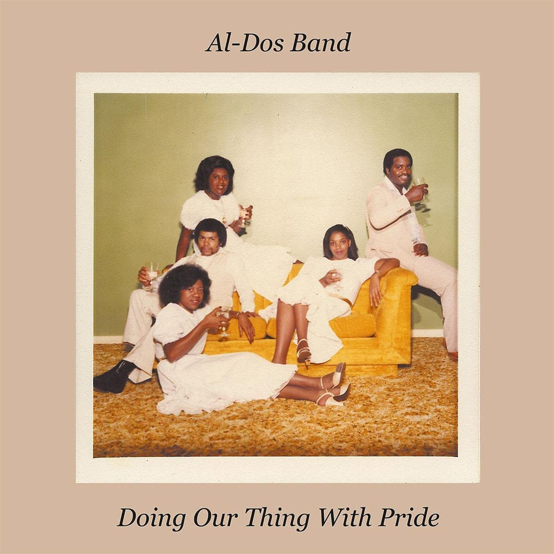 AL-DOS BAND – DO OUR OWN THING WITH PRIDE [Vinyl]