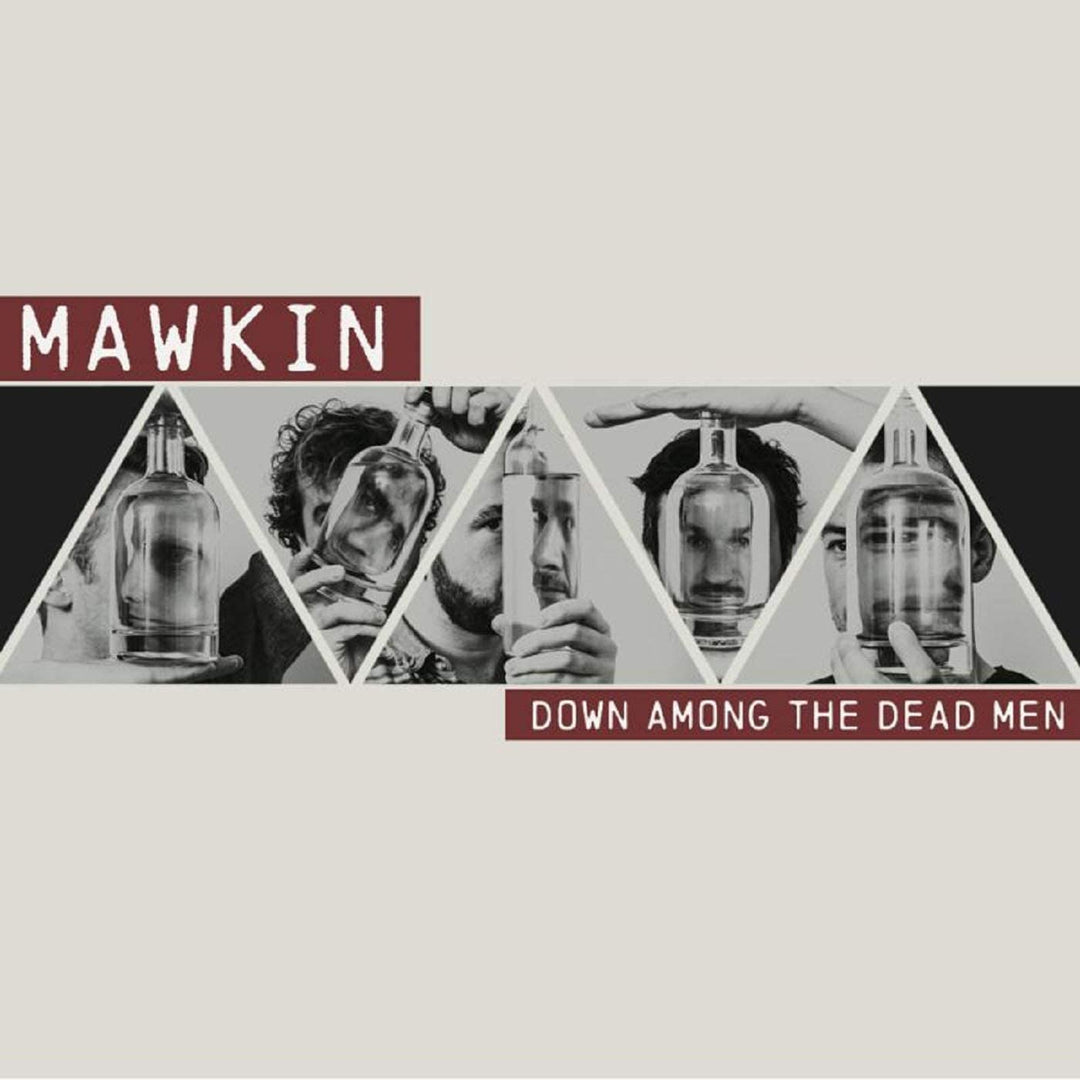 Mawkin – Down Among The Dead Men [Audio-CD]