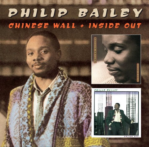 Chinese Wall &amp; Inside Out - Philip Bailey [Audio-CD]