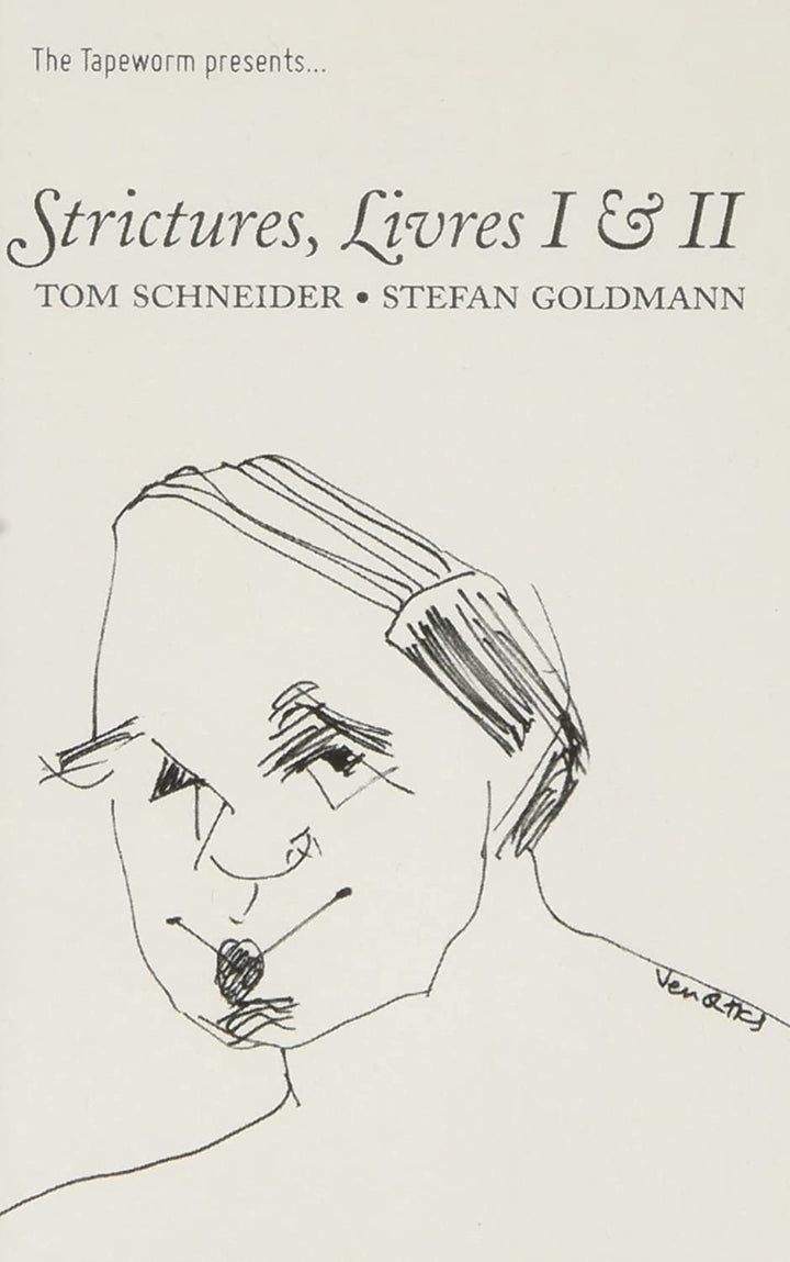 Tom Schneider &amp; Stefan Goldmann: Strictures, Livres I &amp; II [Audiokassette]