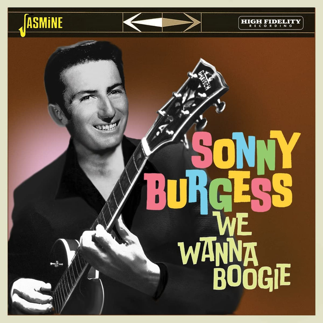 Sonny Burgess – We Wanna Boogie [Audio-CD]