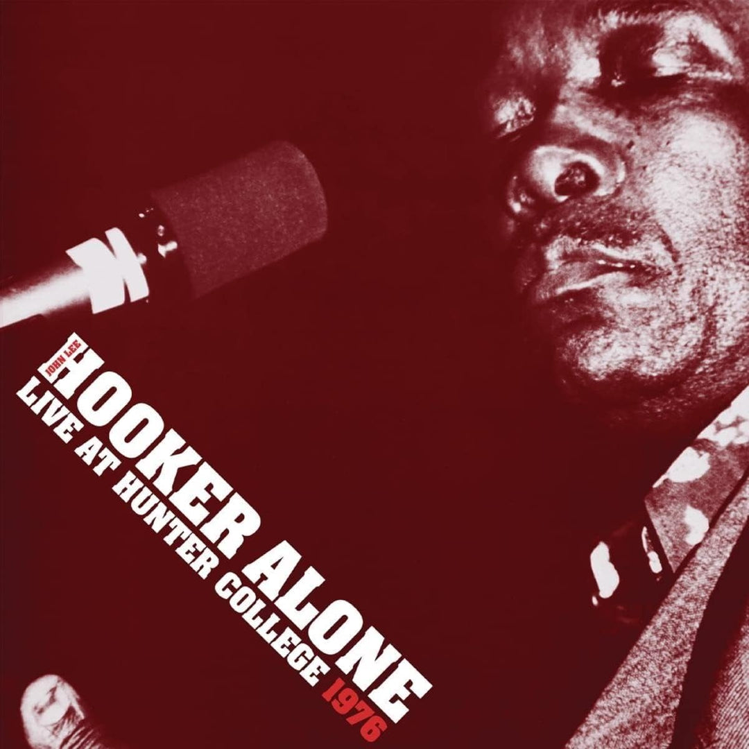 John Lee Hooker – Alone: ​​Live at Hunter College 1976 [VINYL]