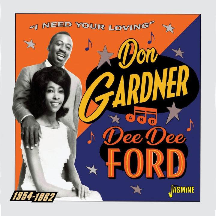 Don Gardner &amp; Dee Dee Fo – I Need Your Loving 1954-1962 [Audio-CD]