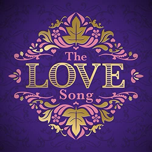 The Love Song [Audio CD]