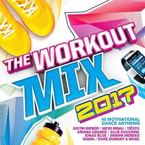 The Workout Mix 2017 [Audio CD]