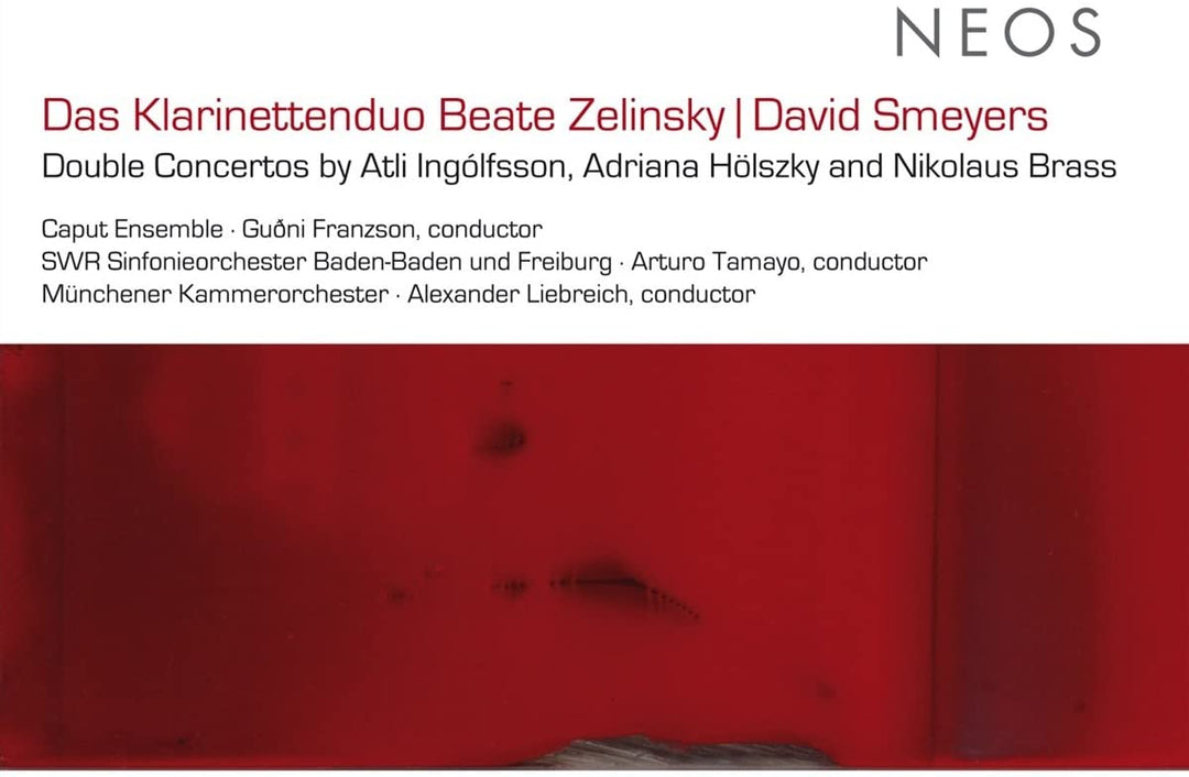 Das Klarinettenduo Beate Zelinsky - Doppelkonzerte von Atli Ingólfsson, Adriana Hölszky [Audio CD]