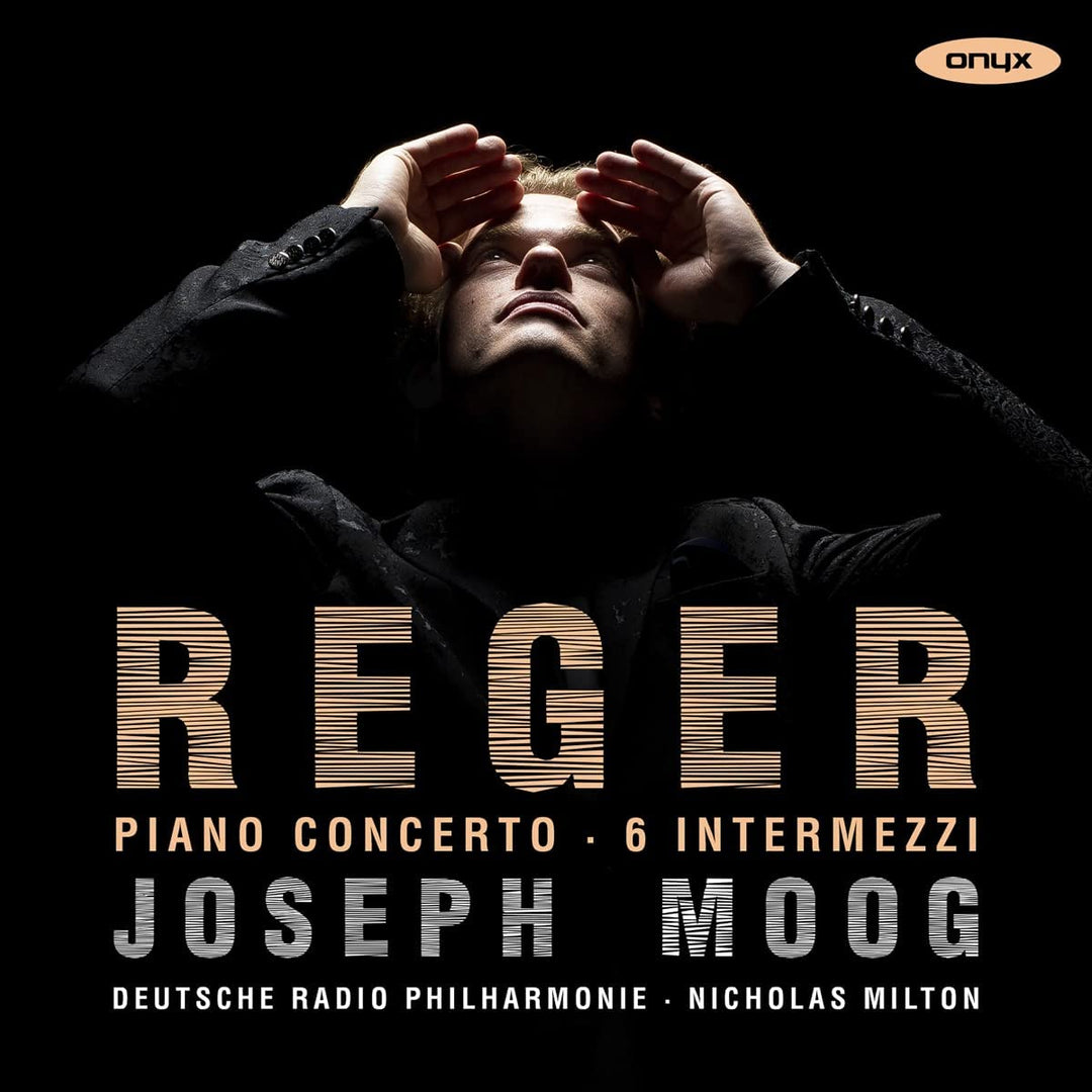 Moog, Joseph - Reger: Klavierkonzert/6 Intermezzi [Audio CD]