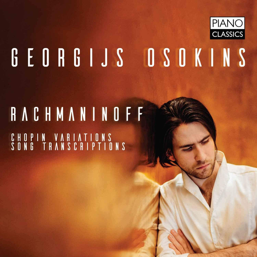 Georgijs Osokins - RACHMANINOFF: Chopin-Variationen, Liedtranskriptionen [Audio-CD]