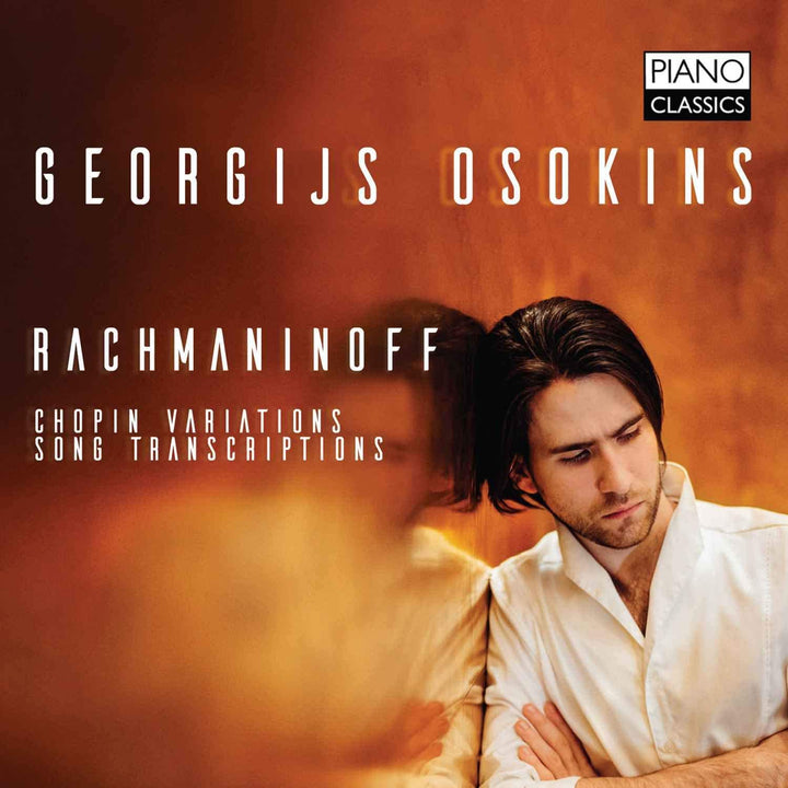 Georgijs Osokins - RACHMANINOFF: Chopin-Variationen, Liedtranskriptionen [Audio-CD]