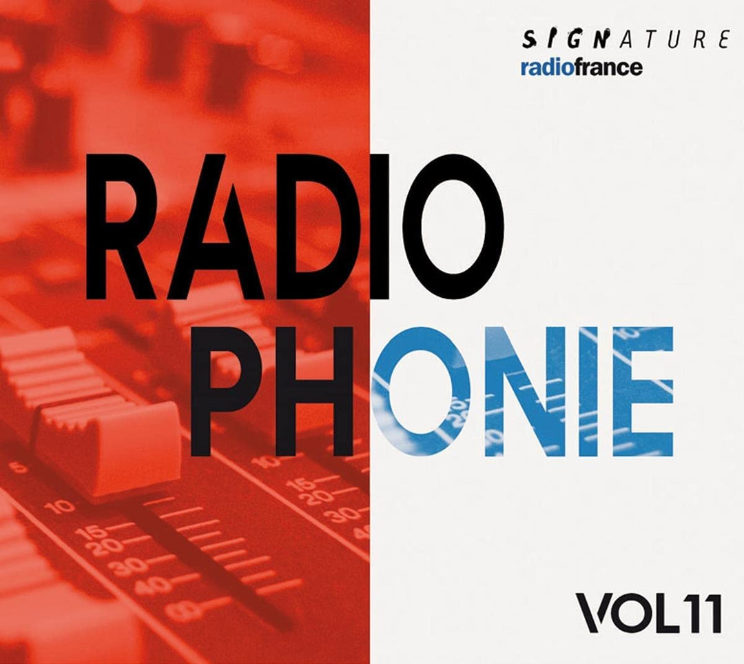 Radiophonie vol. 11 [Audio-CD]