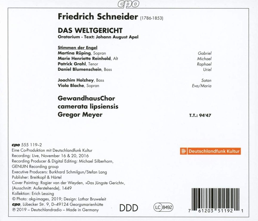 Schneider: Das Weltgericht [Martina Rping; Marie Henriette Reinhold; GewandhausChor; Camerata lipiensis; Gregor Meyer] [Cpo: 555119-2] [Audio CD]