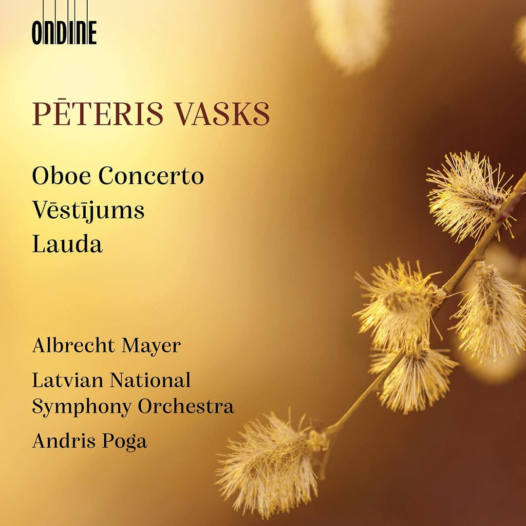 Albrecht Mayer - Vasks: Oboenkonzert [Albrecht Mayer; Lettisches Nationales Symphonieorchester; Andris Poga] [Ondine: ODE 1355-2] [Audio CD]