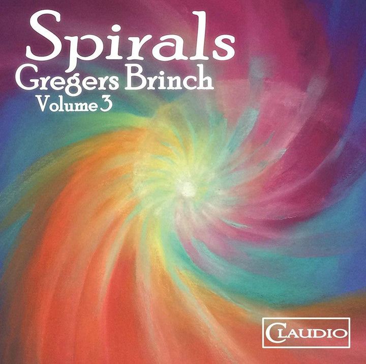 Brinch: Spiralen, Bd. 3 [Jonathan Truscott; William Hancox; Gazsi Josef] [Claudio Records: CC5996-2] [Audio CD]